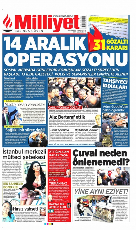 Hangi gazete operasyon için ne dedi?